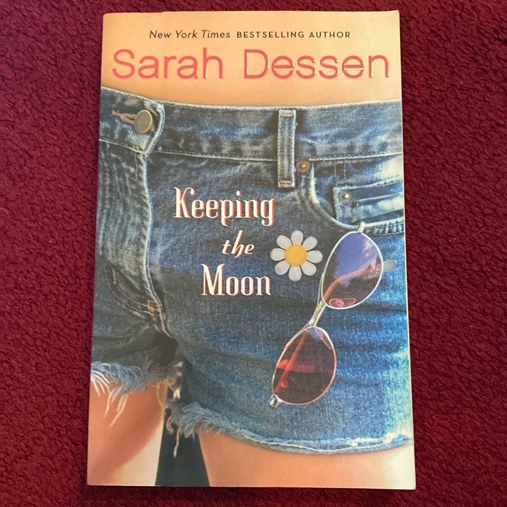Keeping the moon by Sarah Dessen